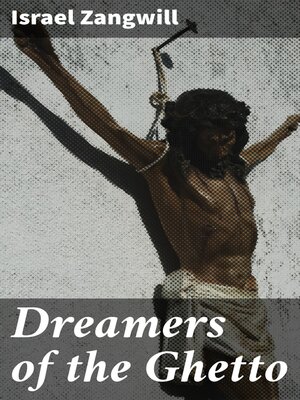 cover image of Dreamers of the Ghetto